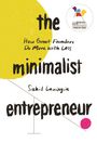 Sahil Lavingia: The Minimalist Entrepreneur, Buch