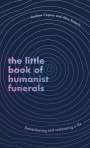 Alice Roberts: The Little Book of Humanist Funerals, Buch