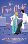 Lana Ferguson: The Fake Mate, Buch