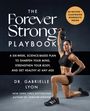Gabrielle Lyon: The Forever Strong PLAYBOOK, Buch