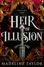 Madeline Taylor: Heir of Illusion, Buch