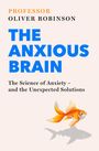 Oliver Robinson: The Anxious Brain, Buch