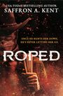 Saffron A. Kent: Roped, Buch