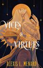 "Vices & Virtues" und "Alexis L. Menard" in stilvoller Schrift. Zwei stilisierte Figuren, blond und in Kapuze, vor Sternenhintergrund.
