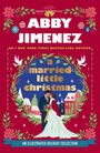 Der Titel "A Married Little Christmas" steht in einem Kranz mit einem Paar in Hochzeitskleidung.