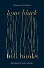 Bell Hooks: Bone Black, Buch