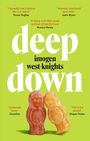 Imogen West-Knights: Deep Down, Buch