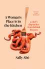 Sally Abe: A Woman's Place is in the Kitchen, Buch