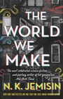 N. K. Jemisin: The World We Make, Buch