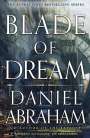 Daniel Abraham: Blade of Dream, Buch