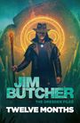 Jim Butcher: Twelve Months, Buch