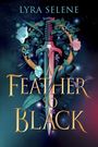 Lyra Selene: A Feather So Black, Buch