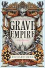 Richard Swan: Grave Empire, Buch