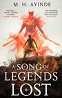 M. H. Ayinde: A Song of Legends Lost, Buch