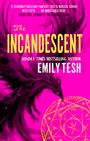 Emily Tesh: The Incandescent, Buch