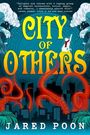 Jared Poon: City of Others, Buch