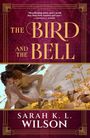 "The Bird and the Bell", Sarah K.L. Wilson. Illustration von zwei umarmenden Figuren, umgeben von goldenen Blumen.