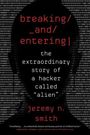 Jeremy N Smith: Breaking and Entering, Buch
