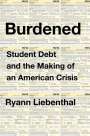Ryann Liebenthal: Burdened, Buch