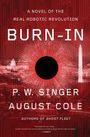 P W Singer: Burn-In, Buch