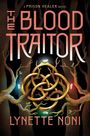 Lynette Noni: The Blood Traitor, Buch