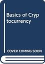 Text: "Basics of Cryptocurrency", "COVER COMING SOON". Ein einfaches, stilisiertes Buchcover in Blau.
