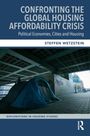 "CONFRONTING THE GLOBAL HOUSING AFFORDABILITY CRISIS" und "Political Economies, Cities and Housing", Zelt in urbaner Umgebung.