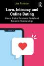 Lisa Portolan: Love, Intimacy and Online Dating, Buch