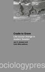 Text: Cradle to Grave: Life-course change in modern Sweden. Jan O. Jonsson and Colin Mills (editors).  
Ein Mann auf einem Fahrrad, eine Frau mit Kinderwagen.