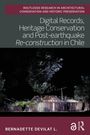 "Digital Records, Heritage Conservation and Post-earthquake Re-construction in Chile" von Bernadette Devilat L. Unten abgebildet: Ein altes Gebäude, umgeben von Bäumen bei Nacht.