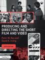 Peter W. Rea: Producing and Directing the Short Film and Video, Buch