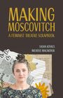 "MAKING MOSCOVITCH: A FEMINIST THEATRE SCRAPBOOK. Sasha Kovacs, Michelle MacArthur." Frau vor buntem Collage-Hintergrund.