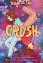 Tegan Quin: Tegan and Sara: Crush, Buch