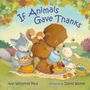 Ann Whitford Paul: If Animals Gave Thanks, Buch