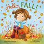 Deborah Diesen: Hello, Fall!, Buch