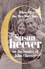 Susan Cheever: When All the Men Wore Hats, Buch