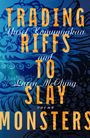 Yusef Komunyakaa: Trading Riffs to Slay Monsters, Buch