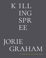 Jorie Graham: Killing Spree, Buch