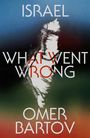 Omer Bartov: Israel, Buch