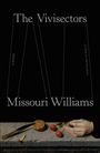 Missouri Williams: The Vivisectors, Buch