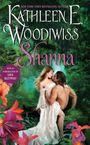Kathleen E. Woodiwiss: Shanna, Buch