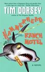 Tim Dorsey: Hammerhead Ranch Motel, Buch