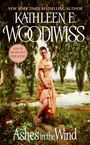 Kathleen E Woodiwiss: Ashes in the Wind, Buch