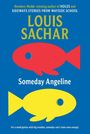 Titel: "Someday Angeline". Autor: Louis Sachar. Zwei farbige Fische: einer rot, der andere gelb, auf blauem Hintergrund.
