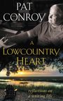 Pat Conroy: A Lowcountry Heart, Buch