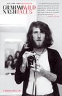 Graham Nash: Wild Tales: A Rock & Roll Life, Buch