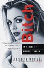 Elizabeth Wurtzel: Bitch, Buch