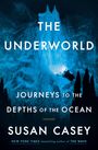 Susan Casey: The Underworld, Buch