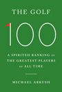 Michael Arkush: The Golf 100, Buch
