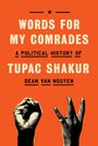 Dean van Nguyen: Words for My Comrades, Buch